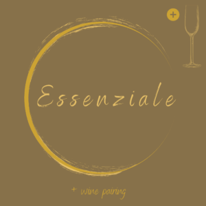 3 portate - Essenziale + wine pairing