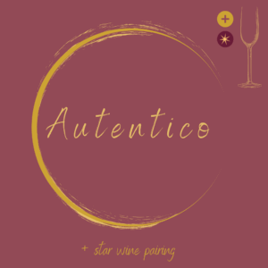 5 portate - Autentico, star wine pairing